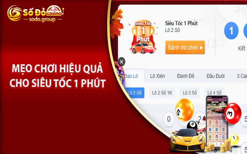 Mẹo chơi hiệu quả cho Siêu Tốc 1 Phút